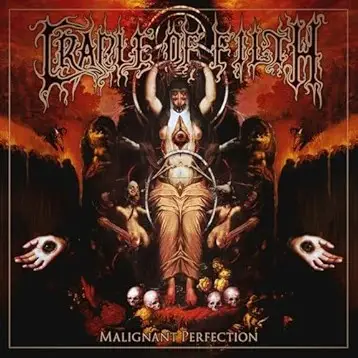 Cradle Of Filth : Malignant Perfection